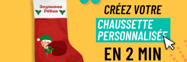 PERSONNALISEZ VOTRE CHAUSSETTE DE NOËL