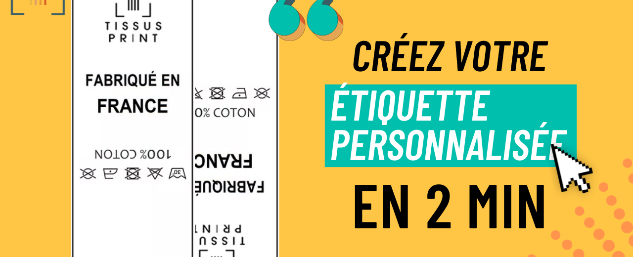 Créez vos étiquettes personnalisées à coudre - Tissus Print